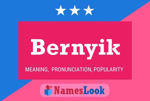 Bernyik Name Poster