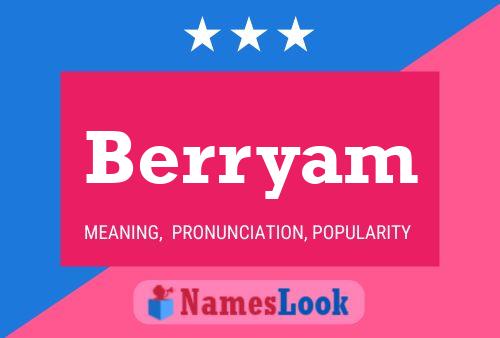 Berryam Name Poster