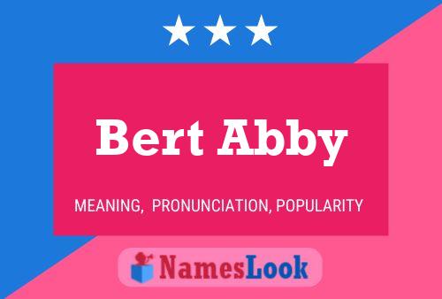 Bert Abby Name Poster