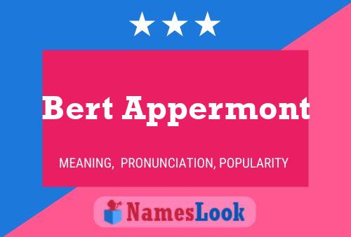 Bert Appermont Name Poster