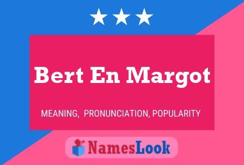 Bert En Margot Name Poster