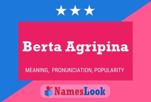 Berta Agripina Name Poster