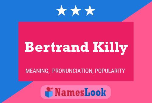 Bertrand Killy Name Poster