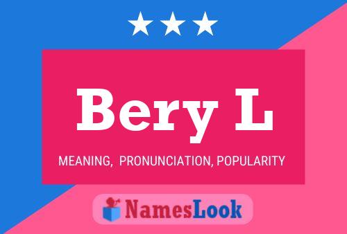 Bery L Name Poster