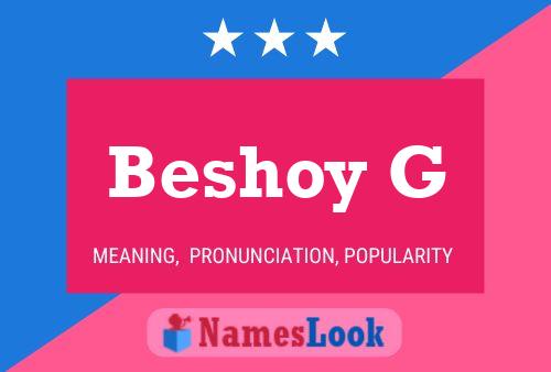 Beshoy G Name Poster