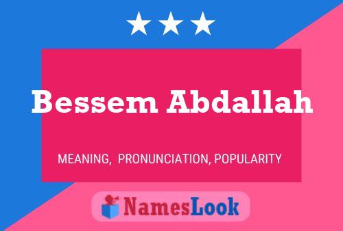 Bessem Abdallah Name Poster