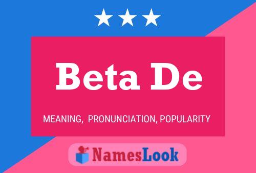 Beta De Name Poster