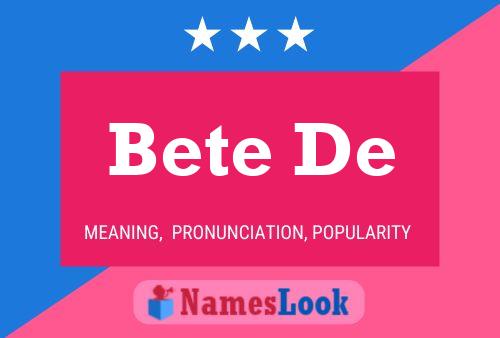 Bete De Name Poster