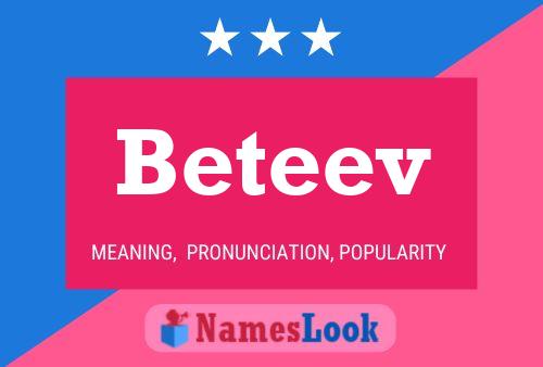 Beteev Name Poster