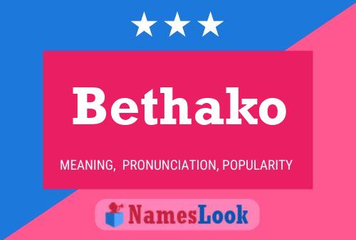 Bethako Name Poster