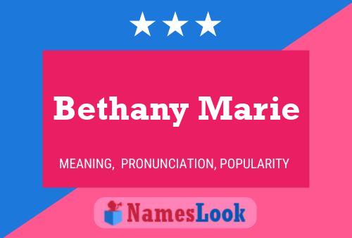 Bethany Marie Name Poster