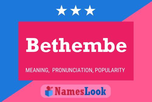 Bethembe Name Poster