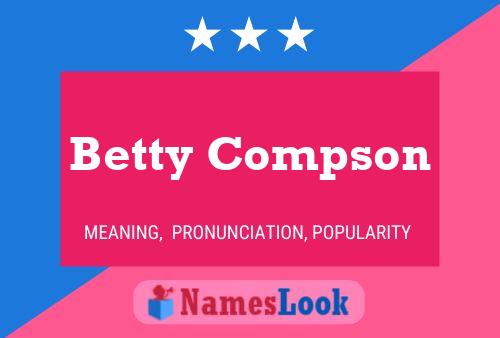 Betty Compson Name Poster