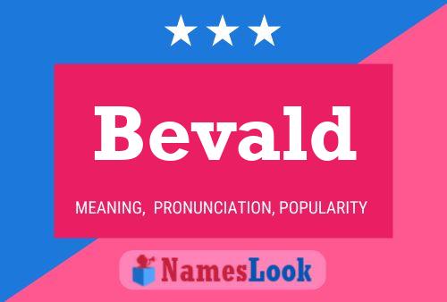 Bevald Name Poster