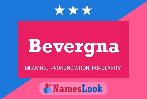 Bevergna Name Poster