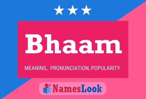 Bhaam Name Poster