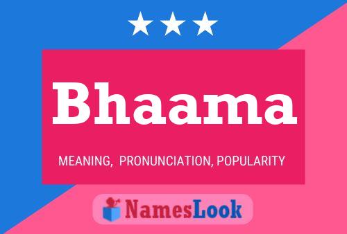 Bhaama Name Poster