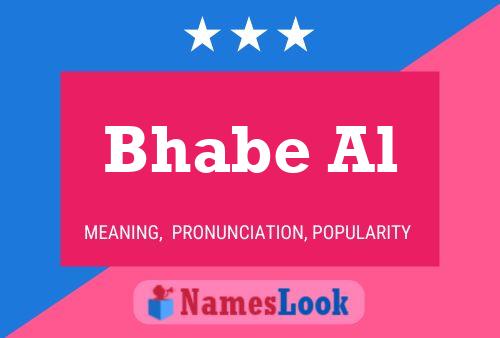 Bhabe Al Name Poster