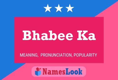 Bhabee Ka Name Poster