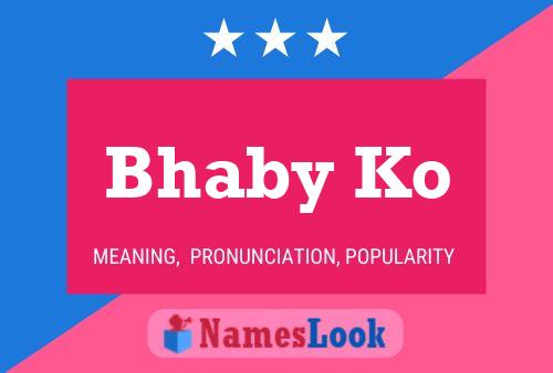 Bhaby Ko Name Poster