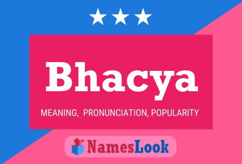 Bhacya Name Poster