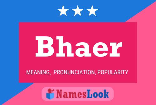 Bhaer Name Poster