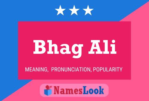 Bhag Ali Name Poster