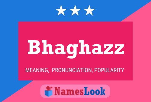 Bhaghazz Name Poster