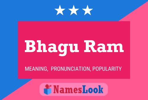 Bhagu Ram Name Poster