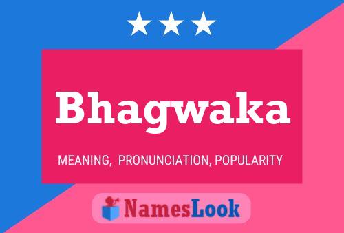 Bhagwaka Name Poster