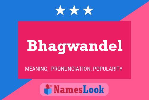 Bhagwandel Name Poster