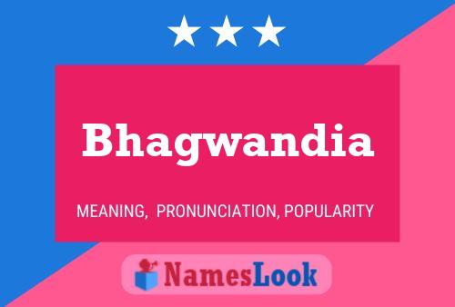 Bhagwandia Name Poster