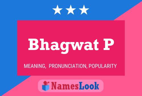 Bhagwat P Name Poster