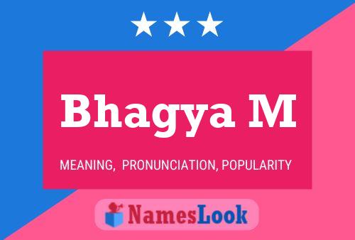 Bhagya M Name Poster