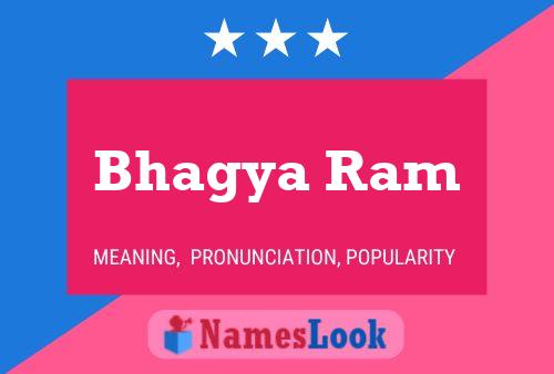 Bhagya Ram Name Poster