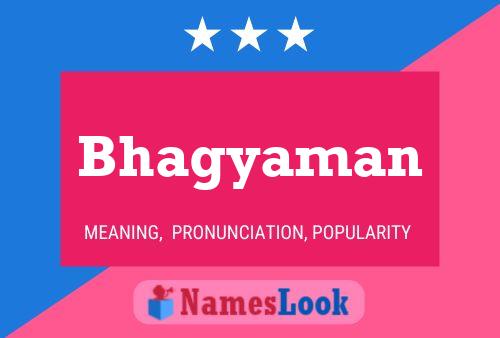 Bhagyaman Name Poster