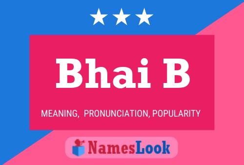 Bhai B Name Poster