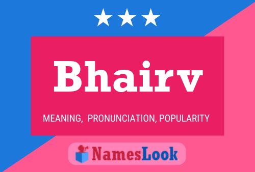 Bhairv Name Poster