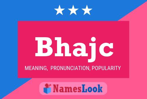 Bhajc Name Poster