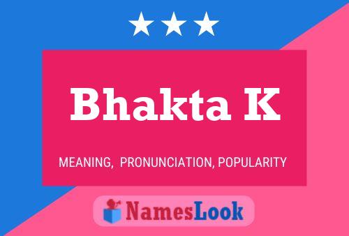 Bhakta K Name Poster