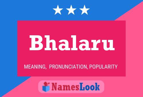 Bhalaru Name Poster