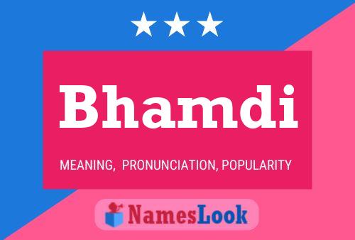 Bhamdi Name Poster