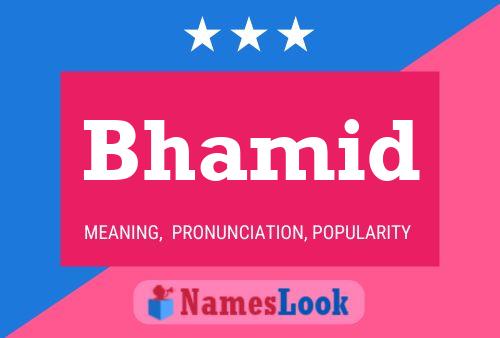 Bhamid Name Poster