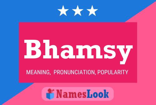 Bhamsy Name Poster