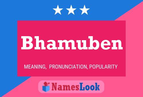 Bhamuben Name Poster