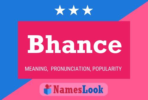 Bhance Name Poster