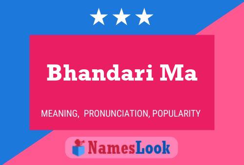 Bhandari Ma Name Poster