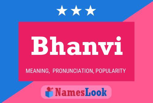 Bhanvi Name Poster