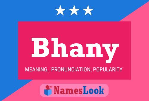 Bhany Name Poster