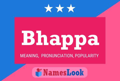 Bhappa Name Poster